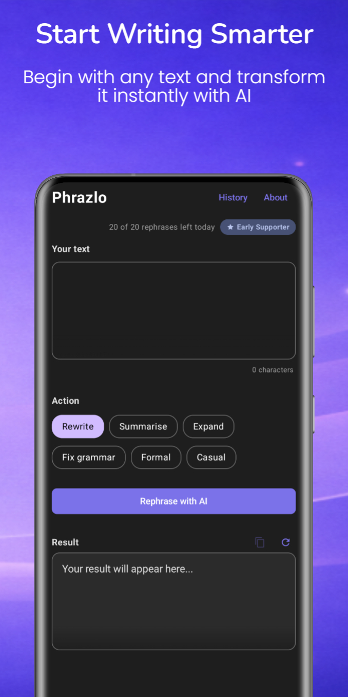 Phrazlo Start Writing Smarter — Begin with any text and transform it instantly.